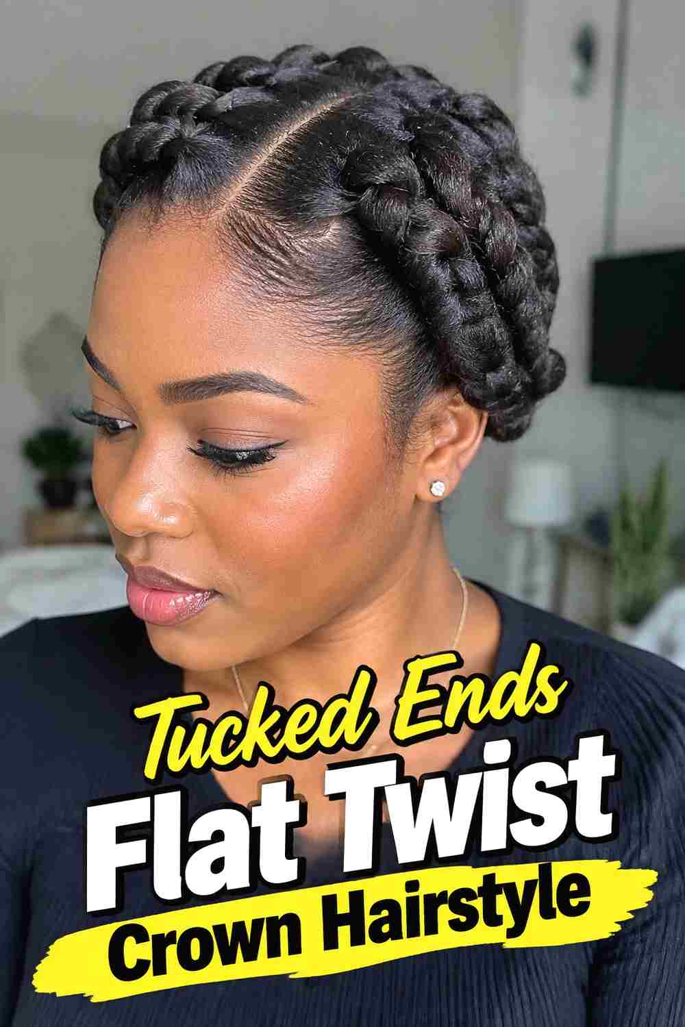 11. Tucked Ends Flat Twist Crown Hairstyle