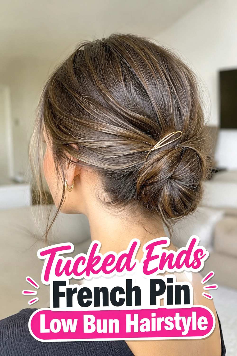 14. Tucked Ends French Pin Low Bun Hairstyle