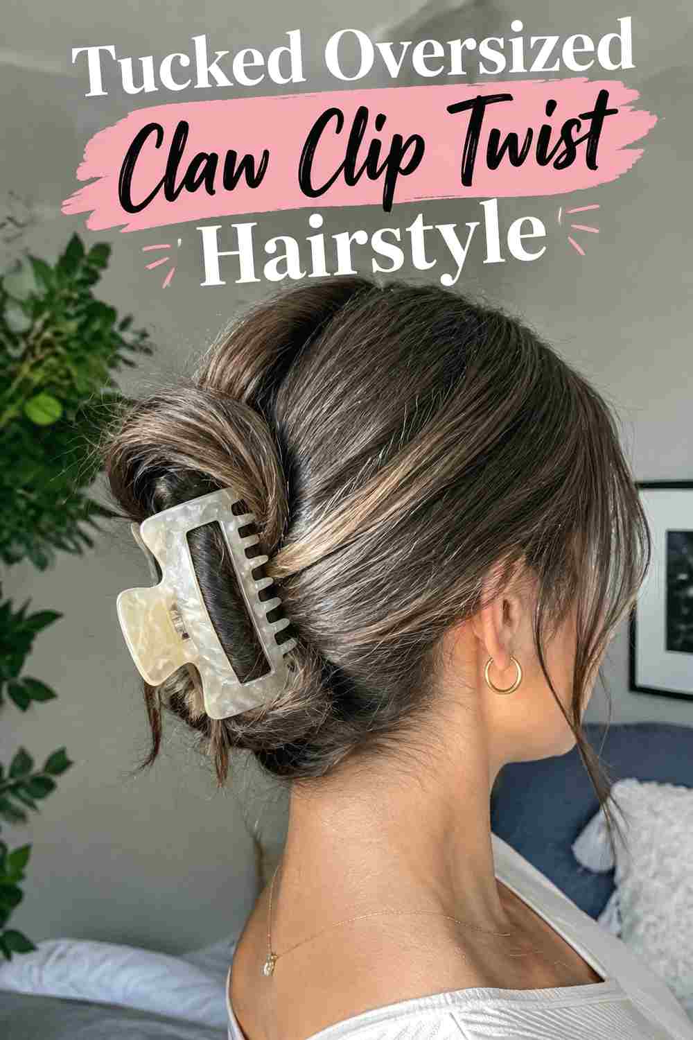 12. Tucked Oversized Claw Clip Twist Hairstyle