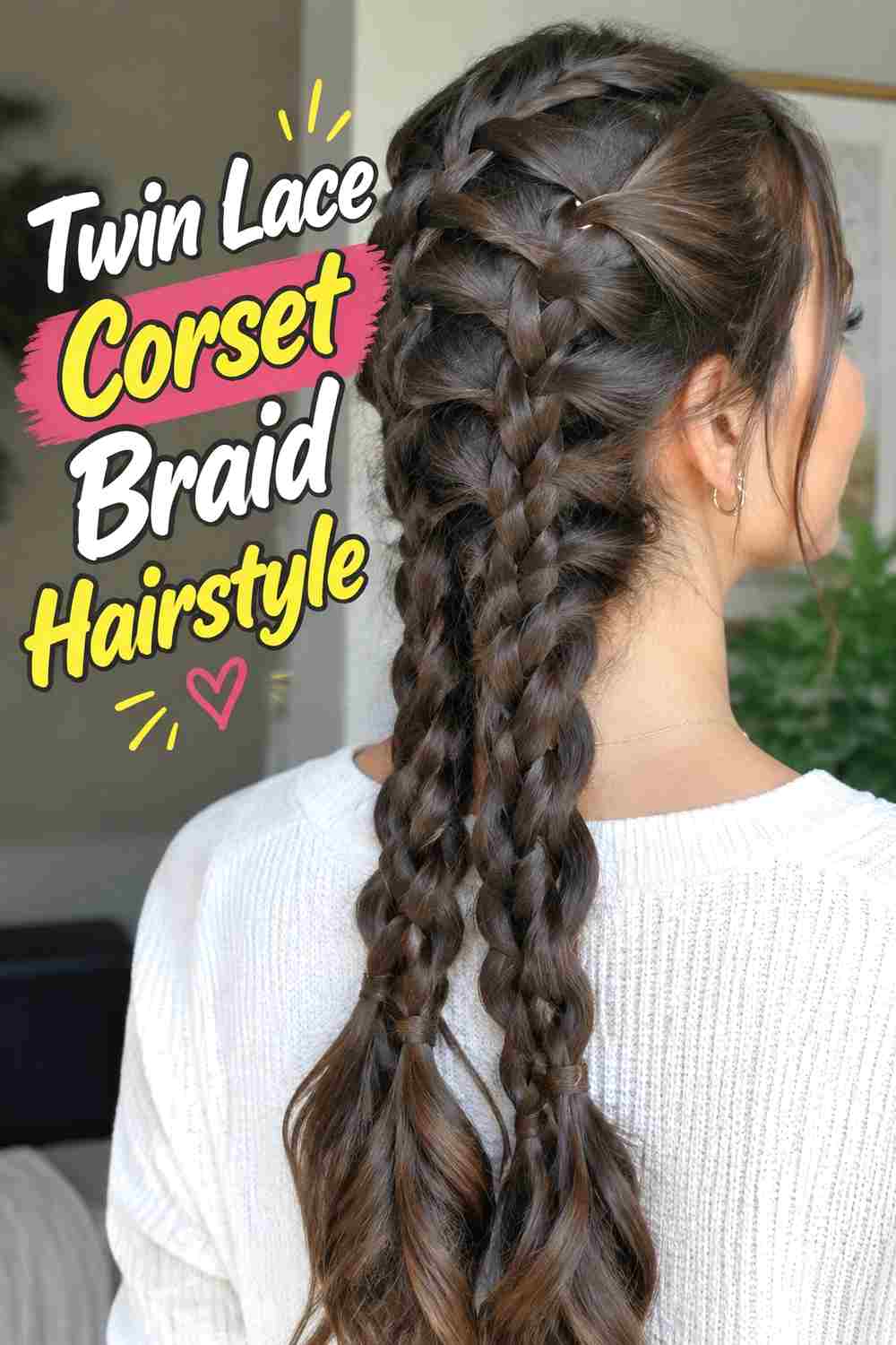 8. Twin Lace Corset Braid Hairstyle