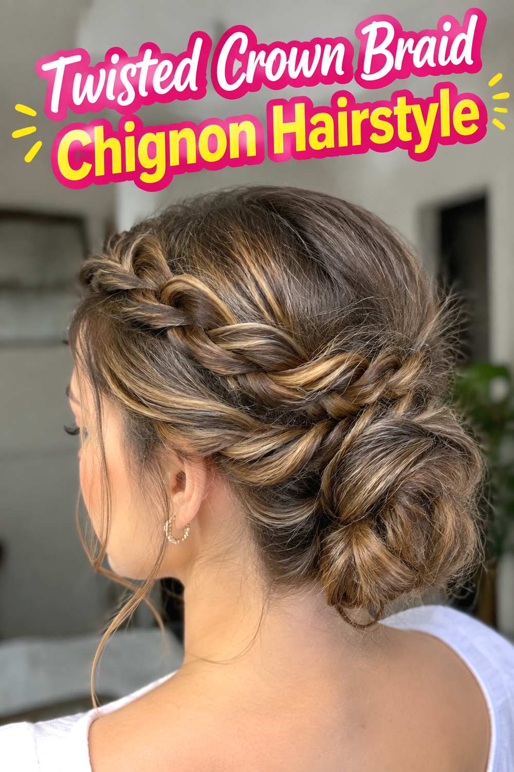 Twisted Crown Braid Chignon Hairstyle