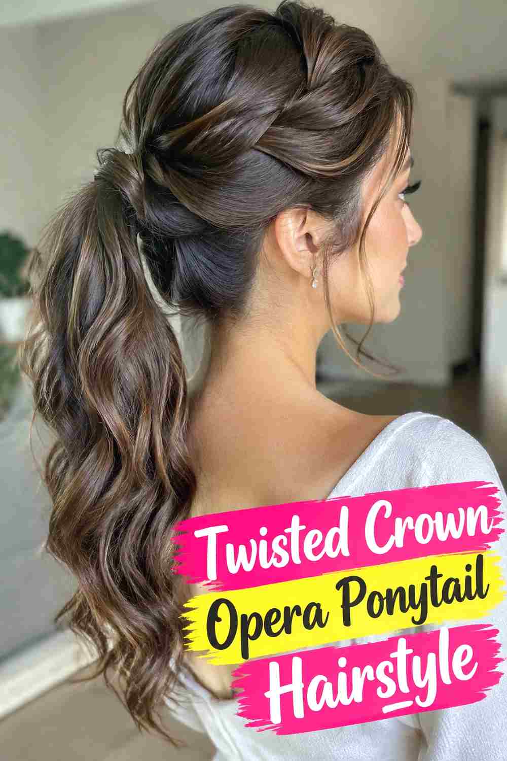 10. Twisted Crown Opera Ponytail Hairstyle