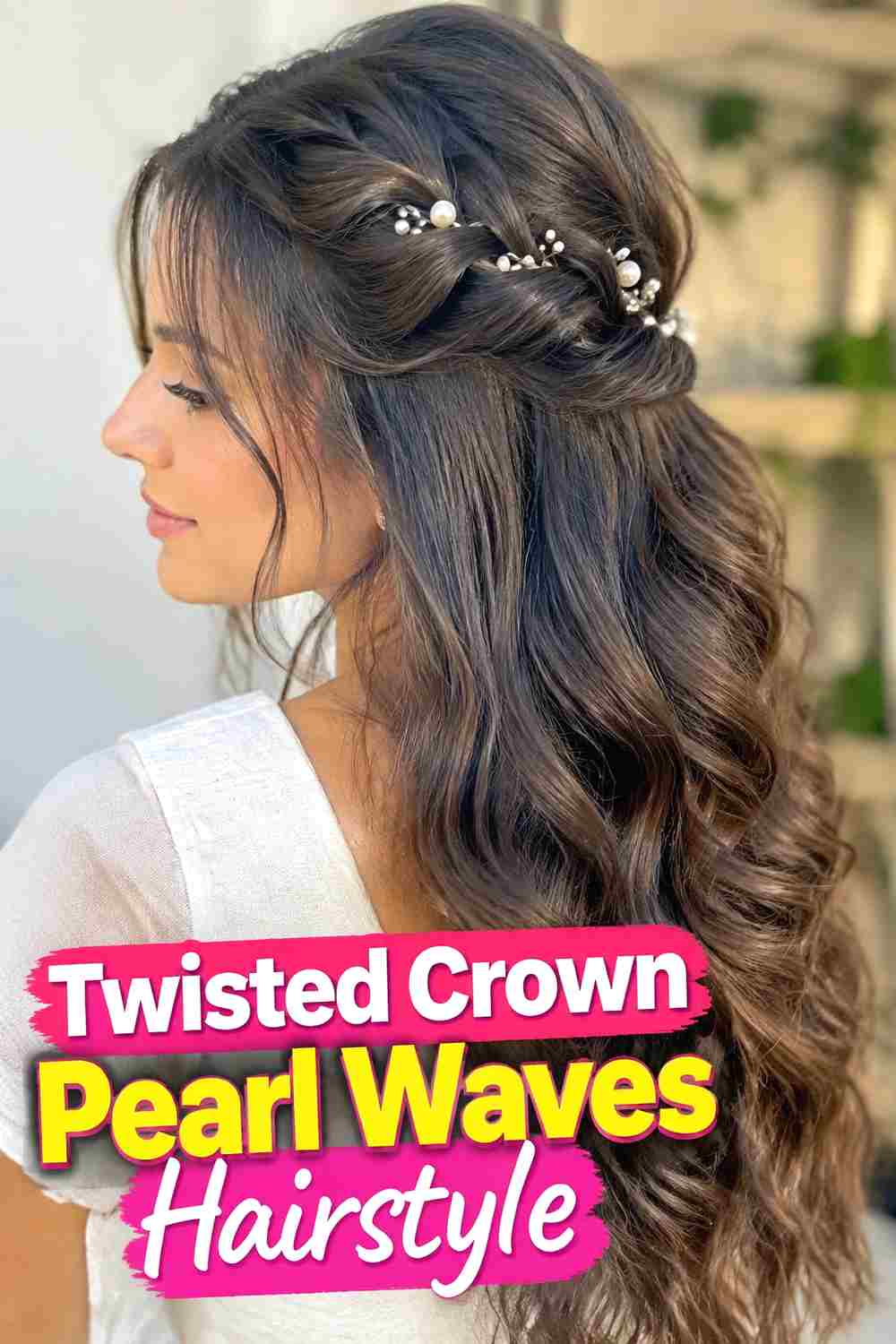12. Twisted Crown Pearl Waves Hairstyle