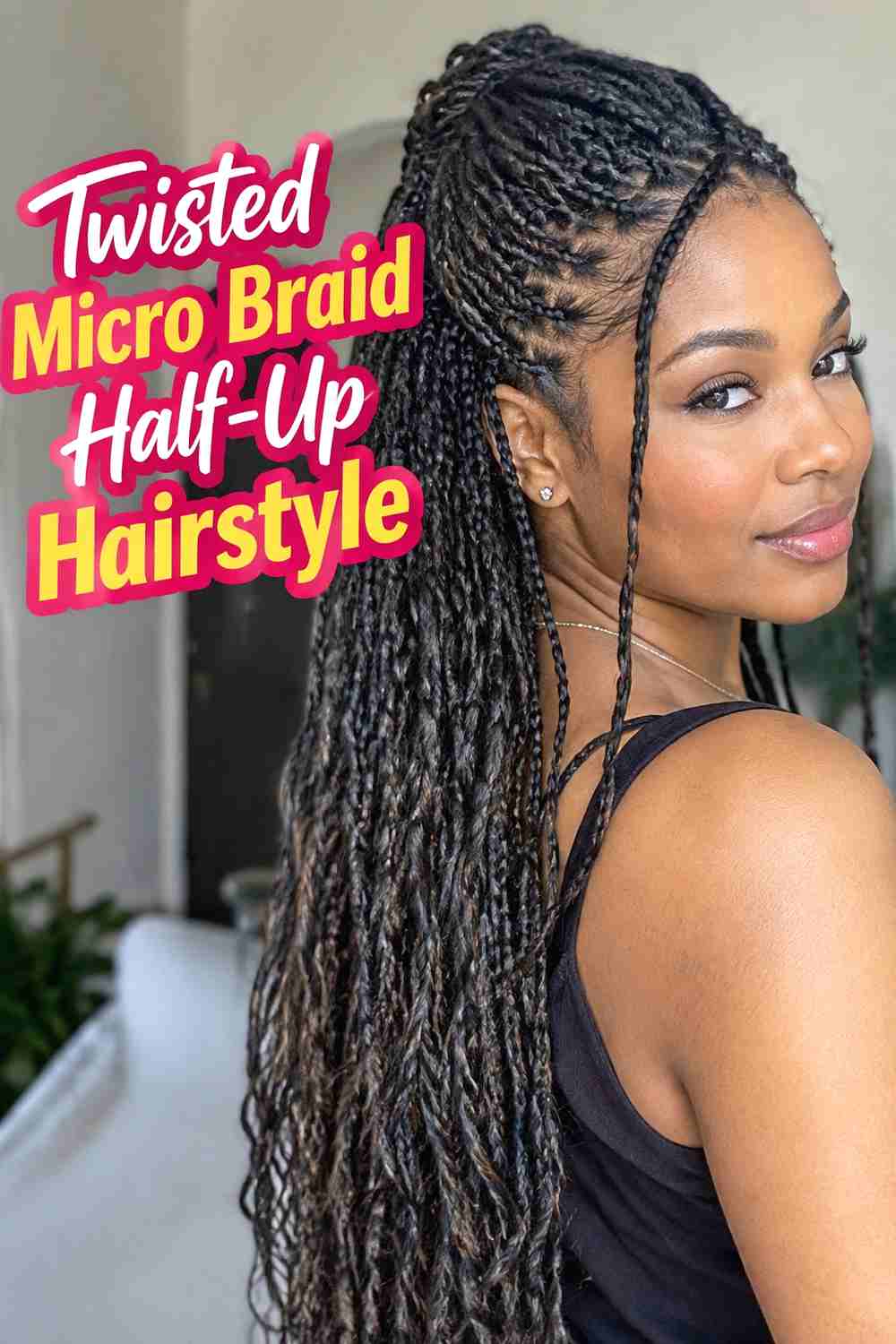 11. Twisted Micro Braid Half Up Hairstyle