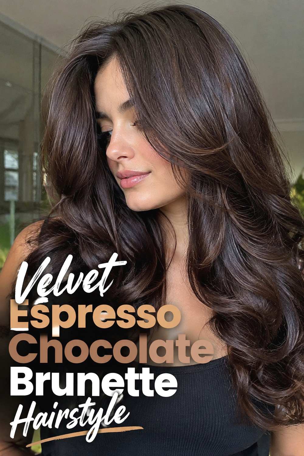 15. Velvet Espresso Chocolate Brunette Hairstyle