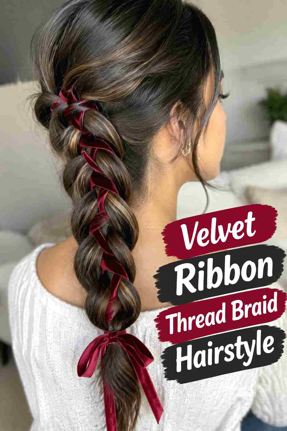 13. Velvet Ribbon Thread Braid Hairstyle