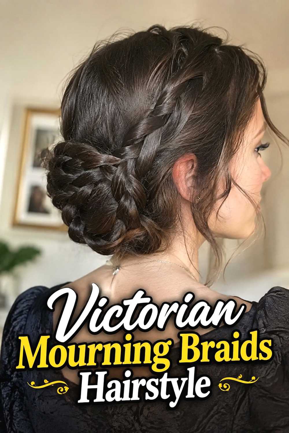 7. Victorian Mourning Braids Hairstyle
