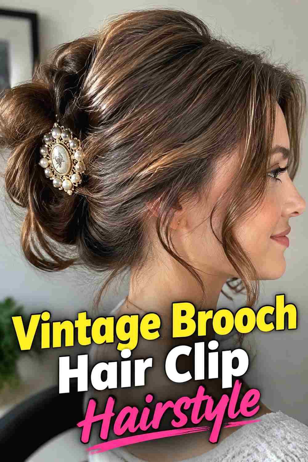 14. Vintage Brooch Hair Clip Hairstyle