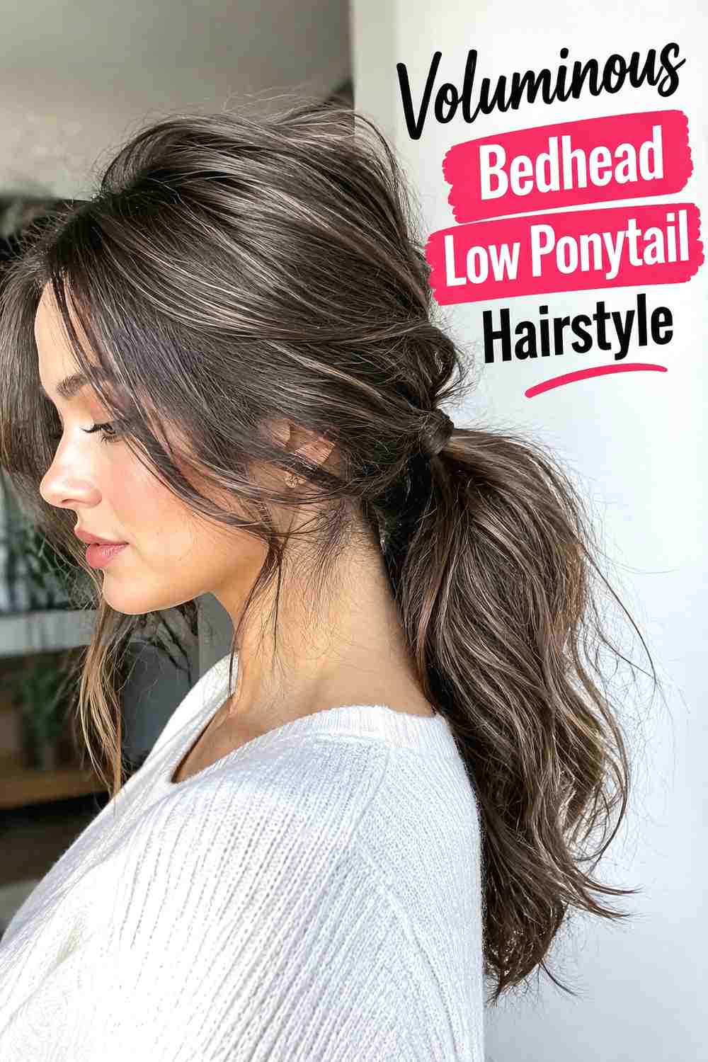 12. Voluminous Bedhead Low Ponytail Hairstyle