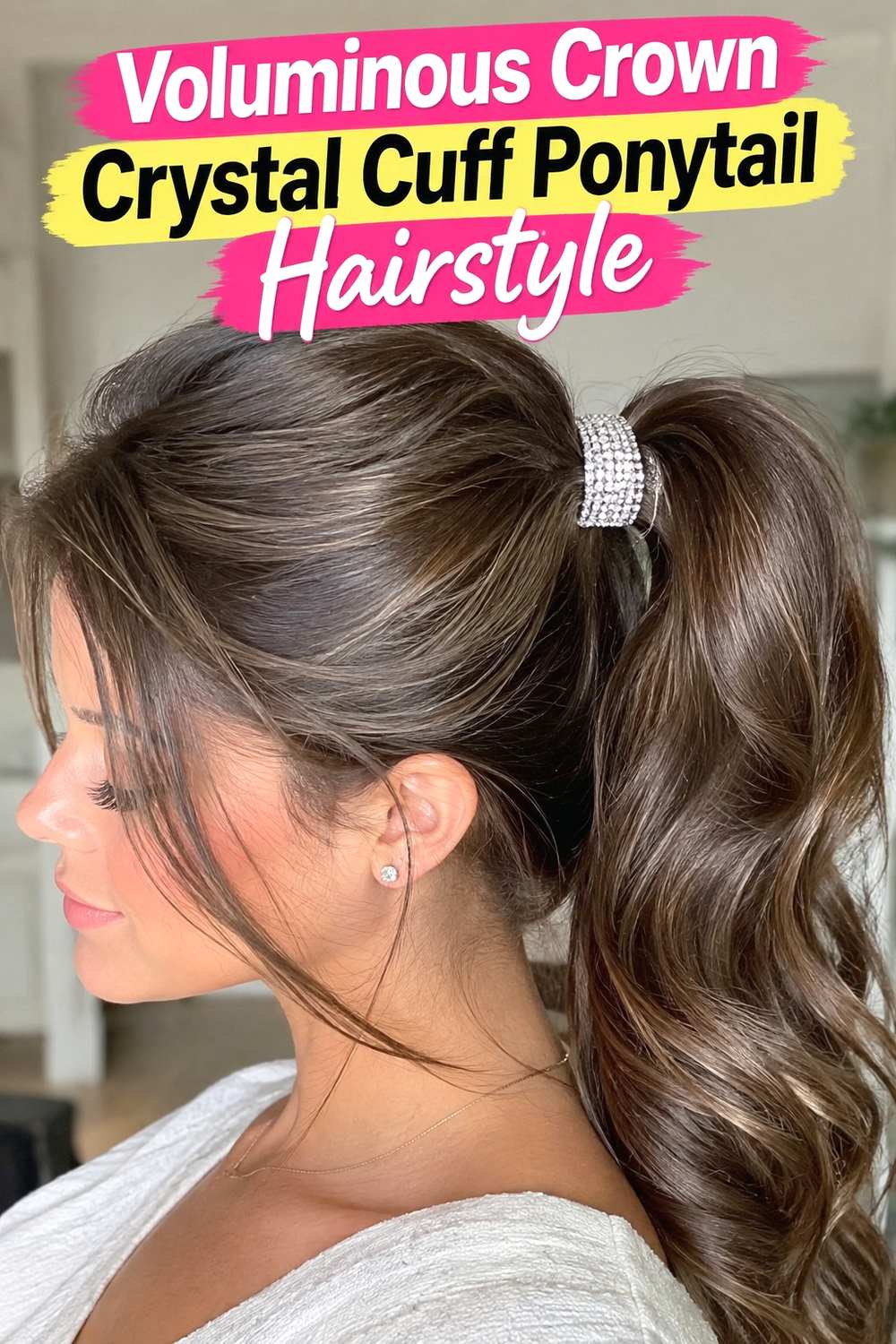 10. Voluminous Crown Crystal Cuff Ponytail Hairstyle