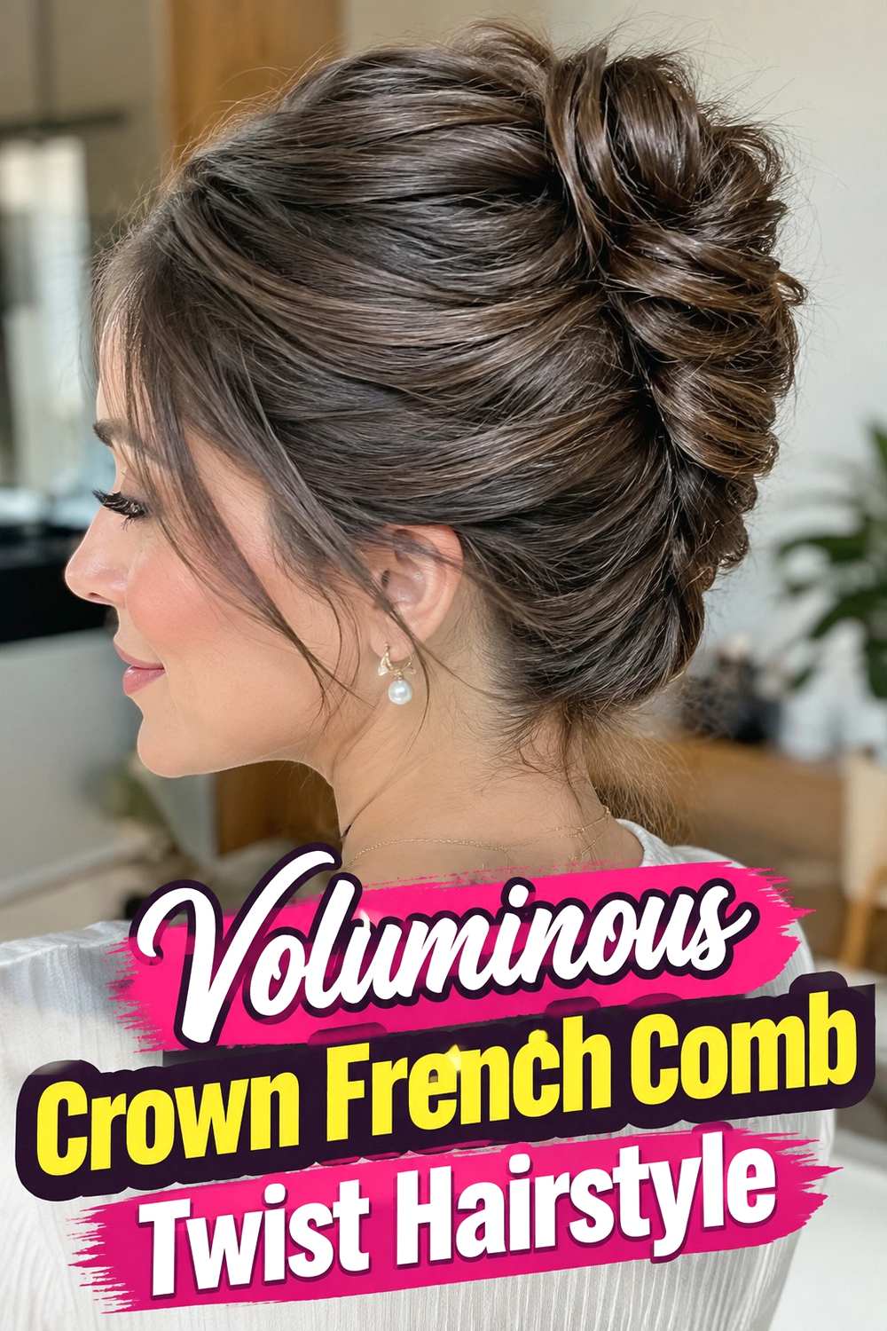 6. Voluminous Crown French Comb Twist Hairstyle