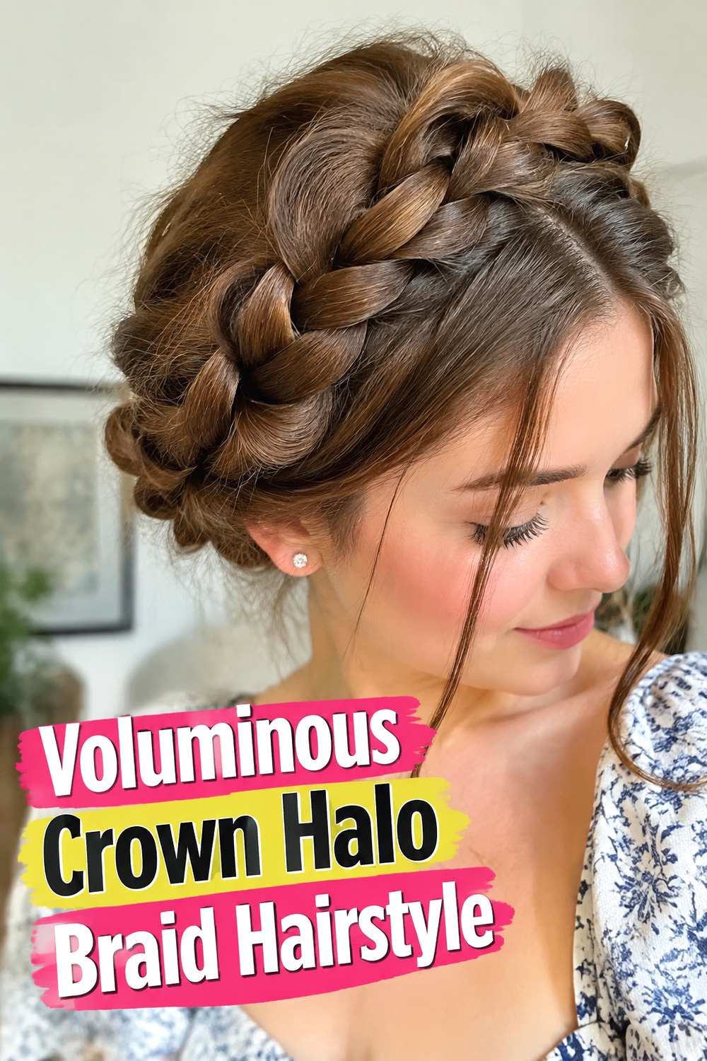 Voluminous Crown Halo Braid Hairstyle