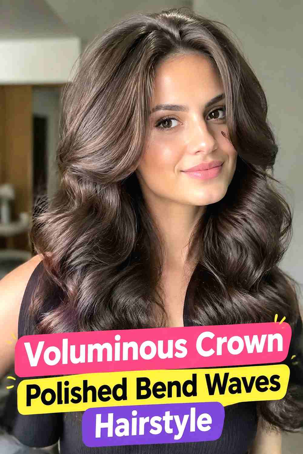 14. Voluminous Crown Polished Bend Waves Hairstyle