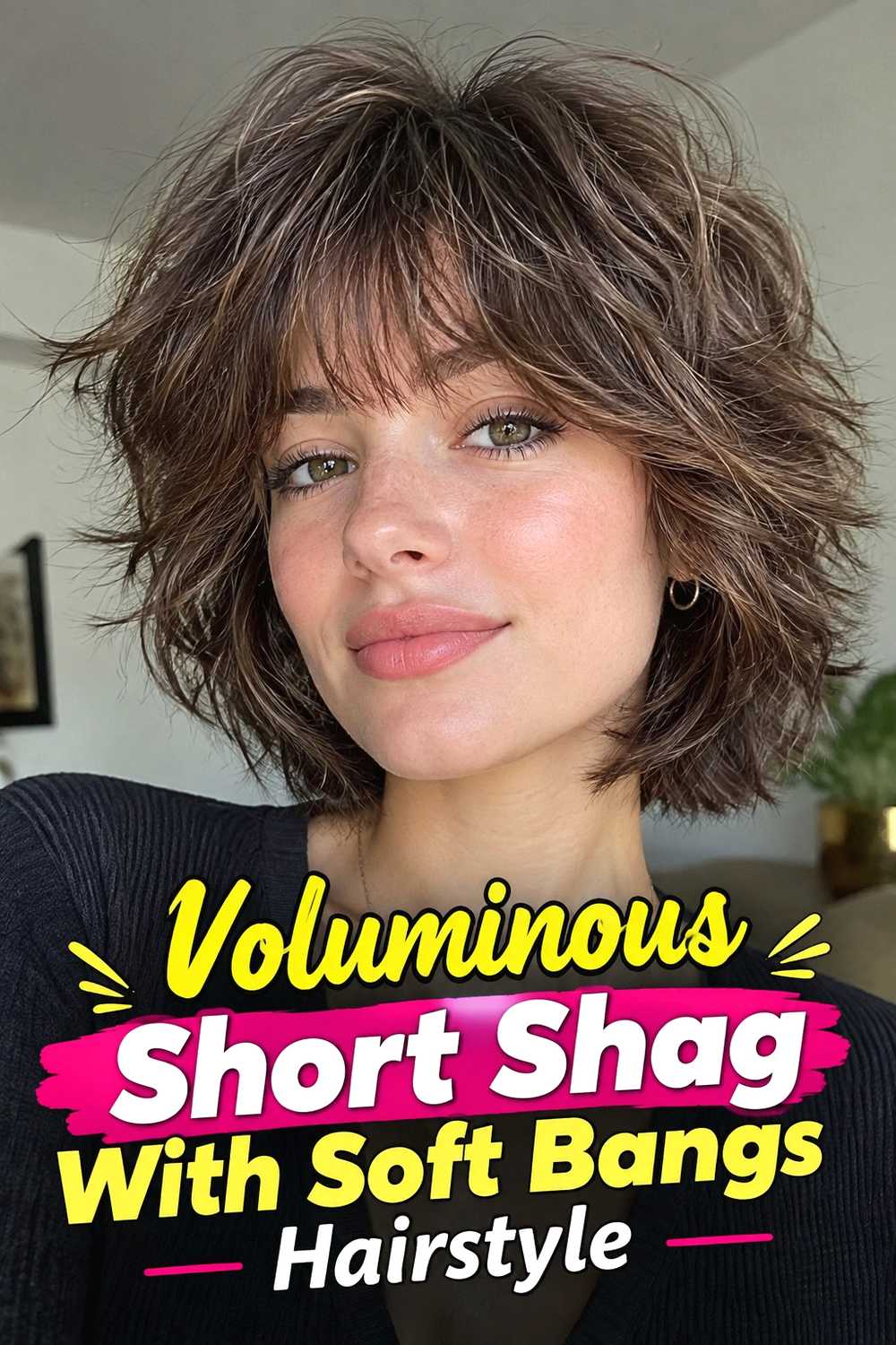 10. Voluminous Short Shag With Soft Bangs Hairstyle