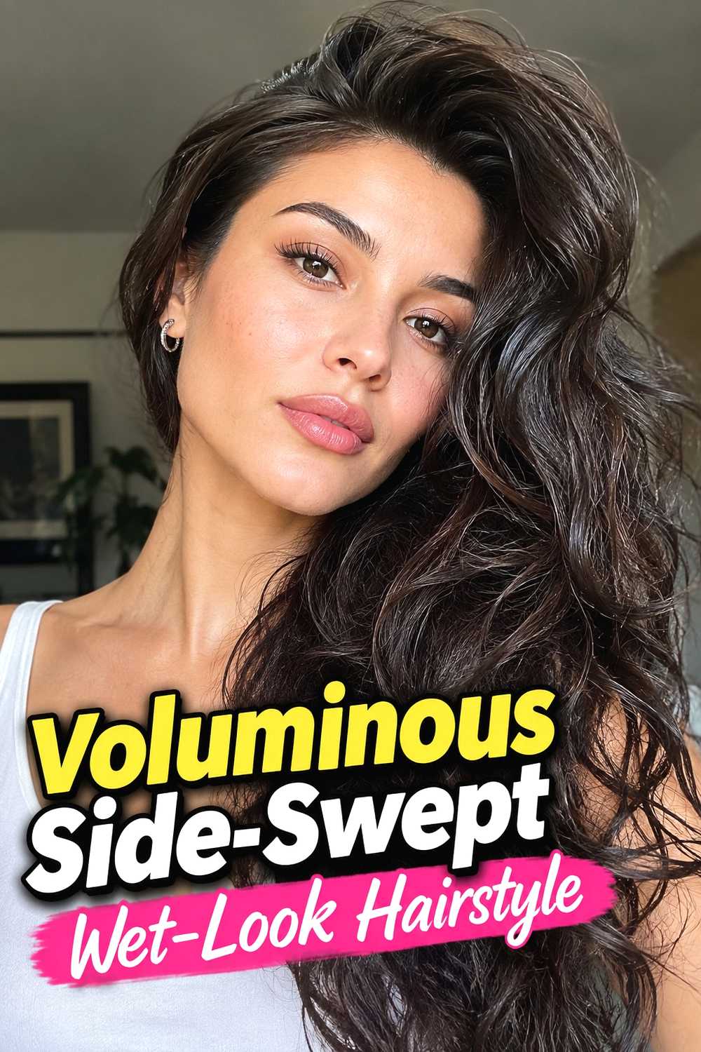 9. Voluminous Side Swept Wet Look Hairstyle