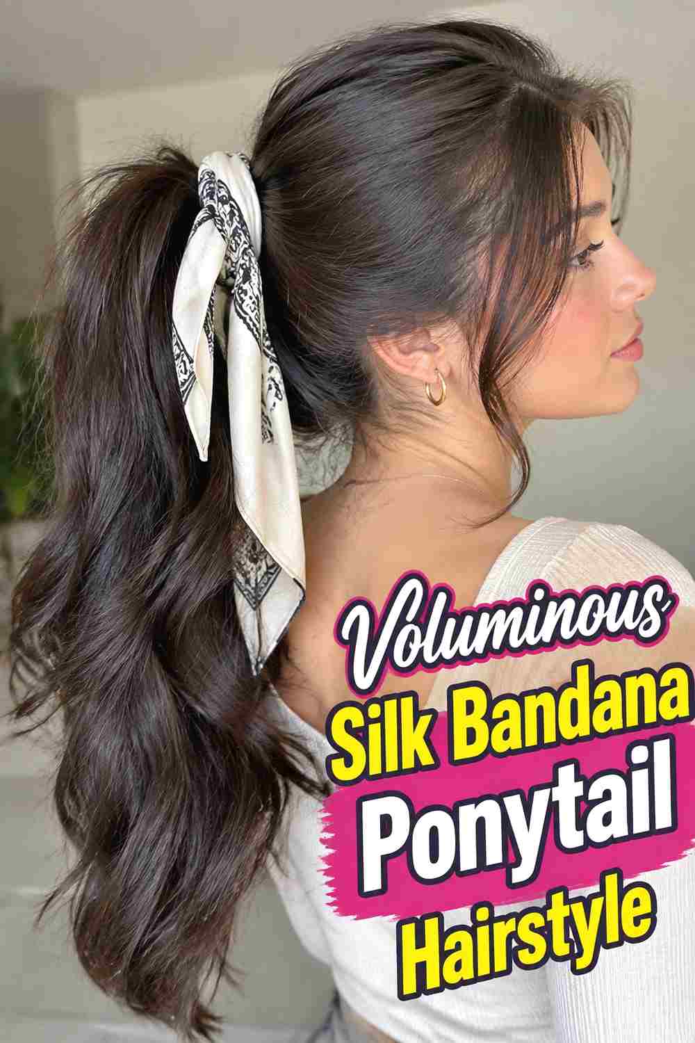 9. Voluminous Silk Bandana Ponytail Hairstyle