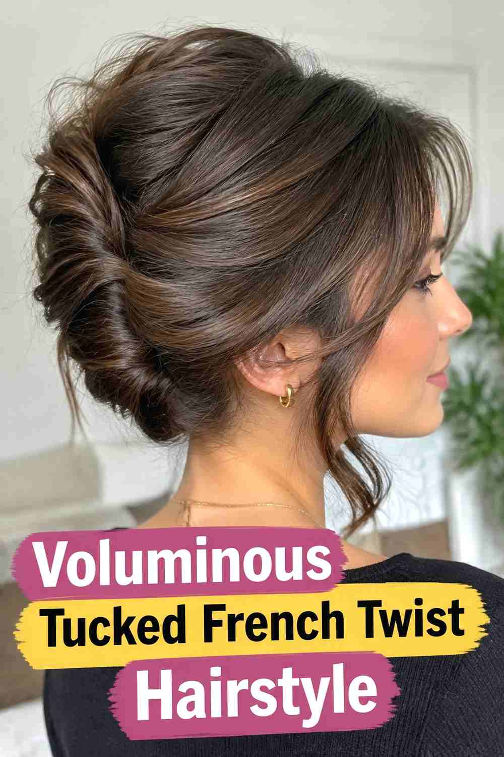 16. Voluminous Tucked French Twist Hairstyle