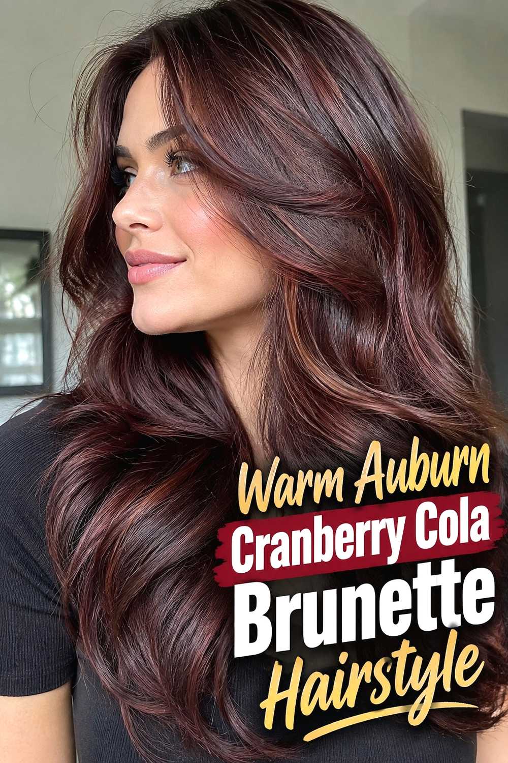 13. Warm Auburn Cranberry Cola Brunette Hairstyle