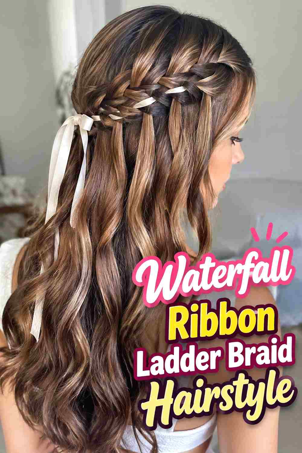 8. Waterfall Ribbon Ladder Braid Hairstyle