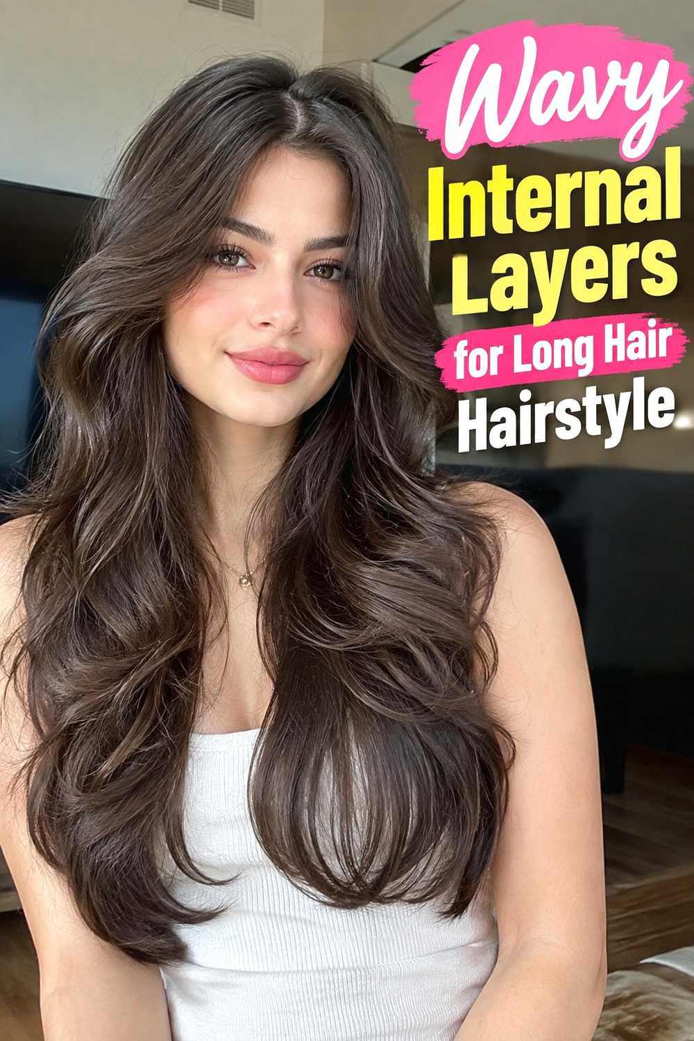 4. Wavy Internal Layers For Long Hair Hairstyle