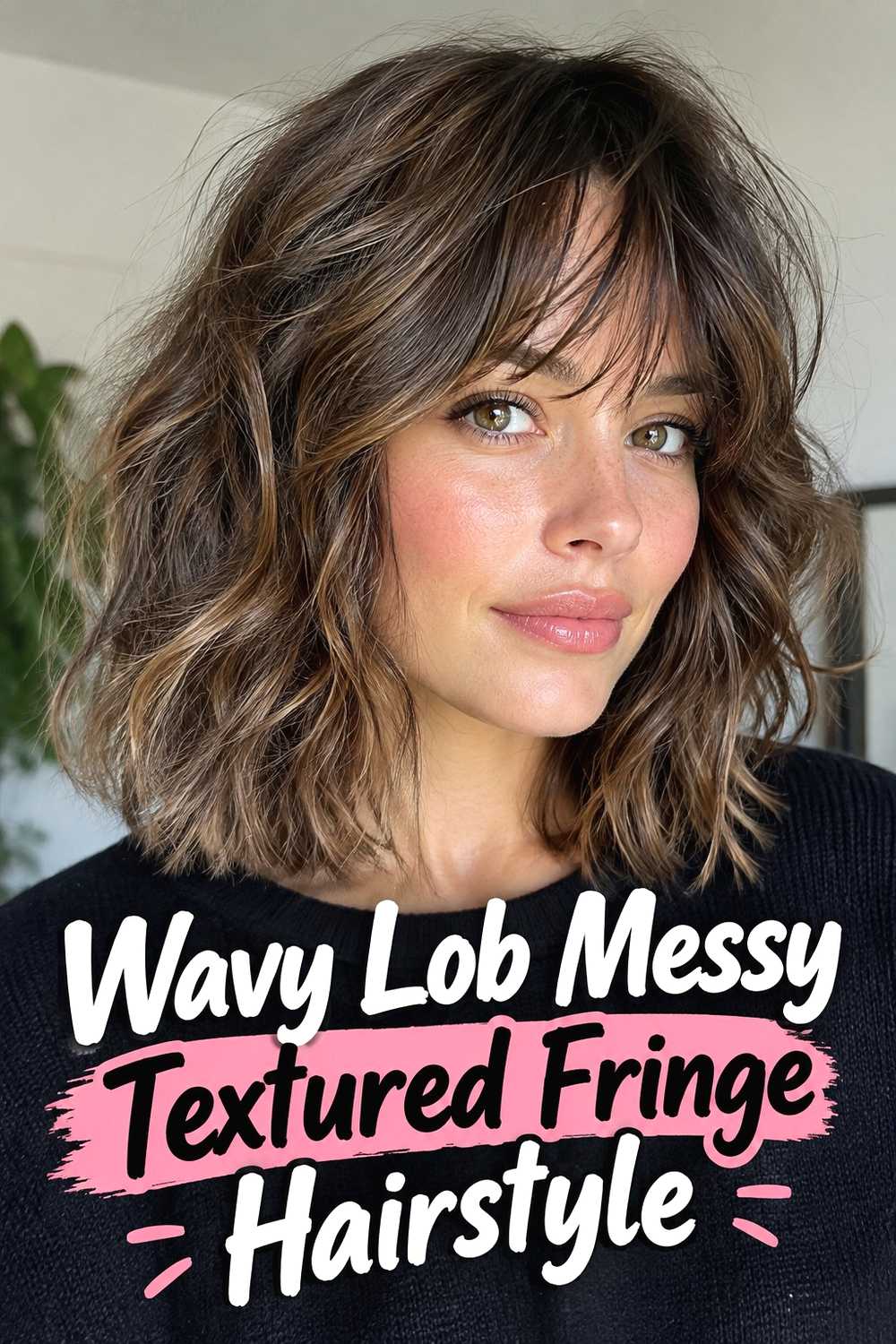 3. Wavy Lob Messy Textured Fringe Hairstyle