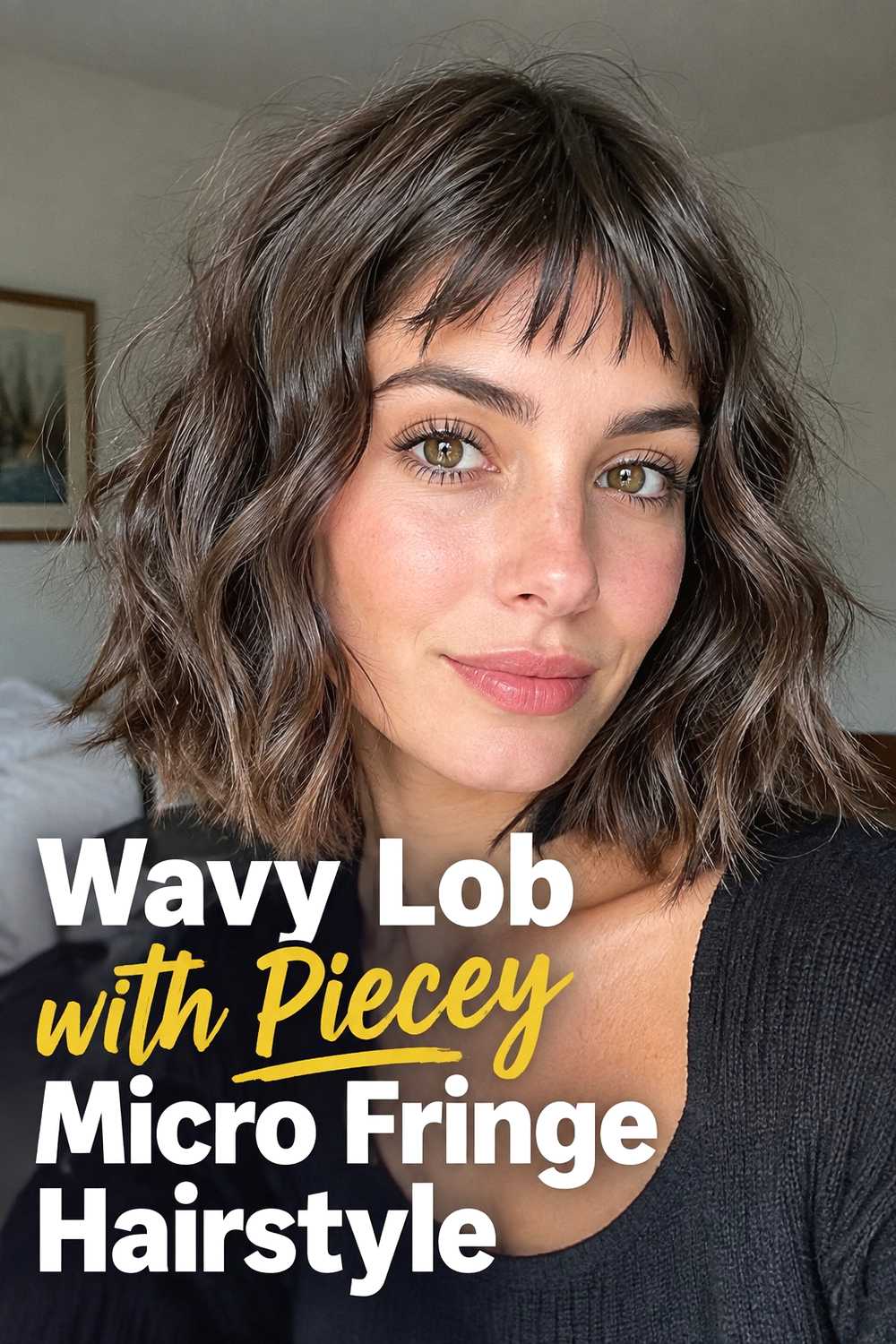 7. Wavy Lob With Piecey Micro Fringe Hairstyle