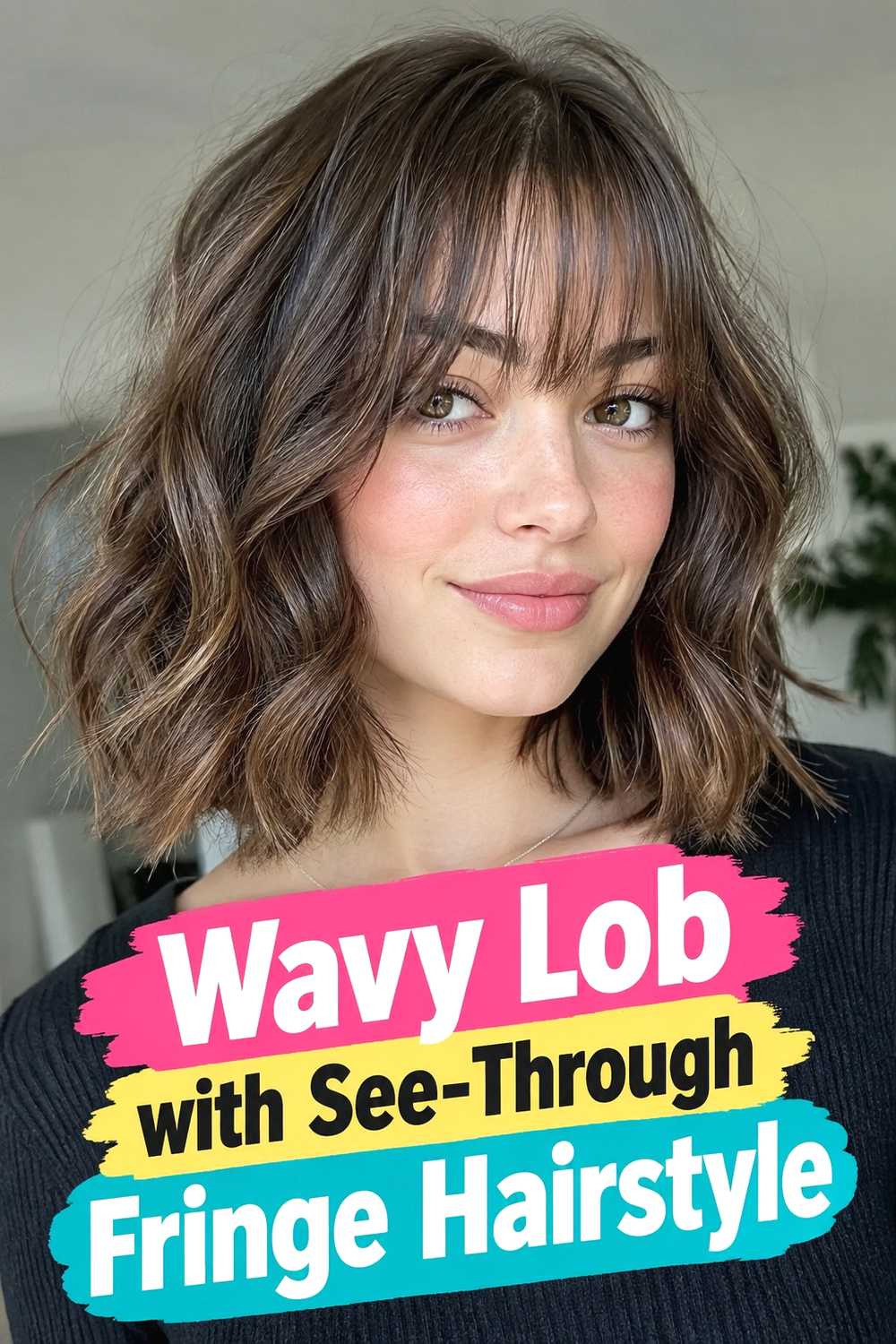 4. Wavy Lob With See Through Fringe Hairstyle