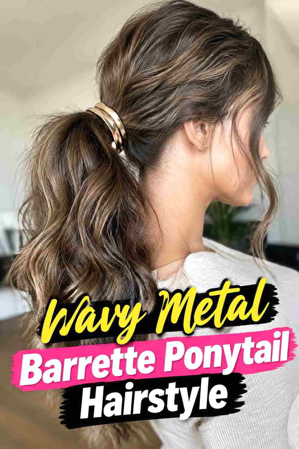 11. Wavy Metal Barrette Ponytail Hairstyle