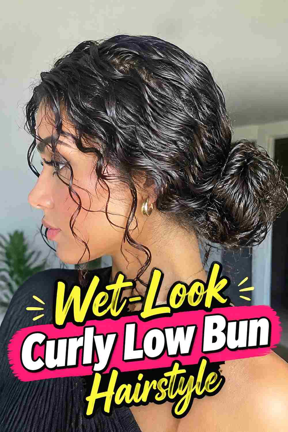 7. Wet Look Curly Low Bun Hairstyle