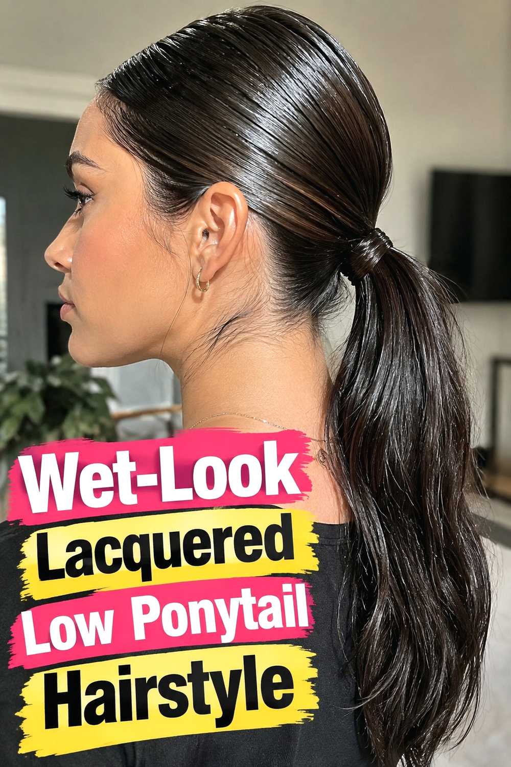 9. Wet Look Lacquered Low Ponytail Hairstyle
