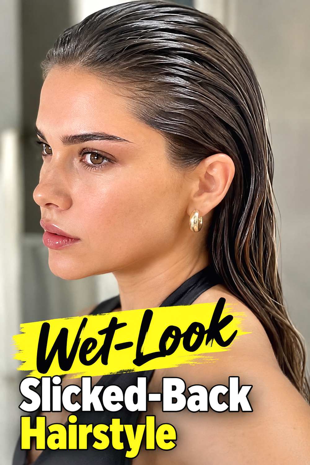 Wet-Look Slicked-Back Hairstyle