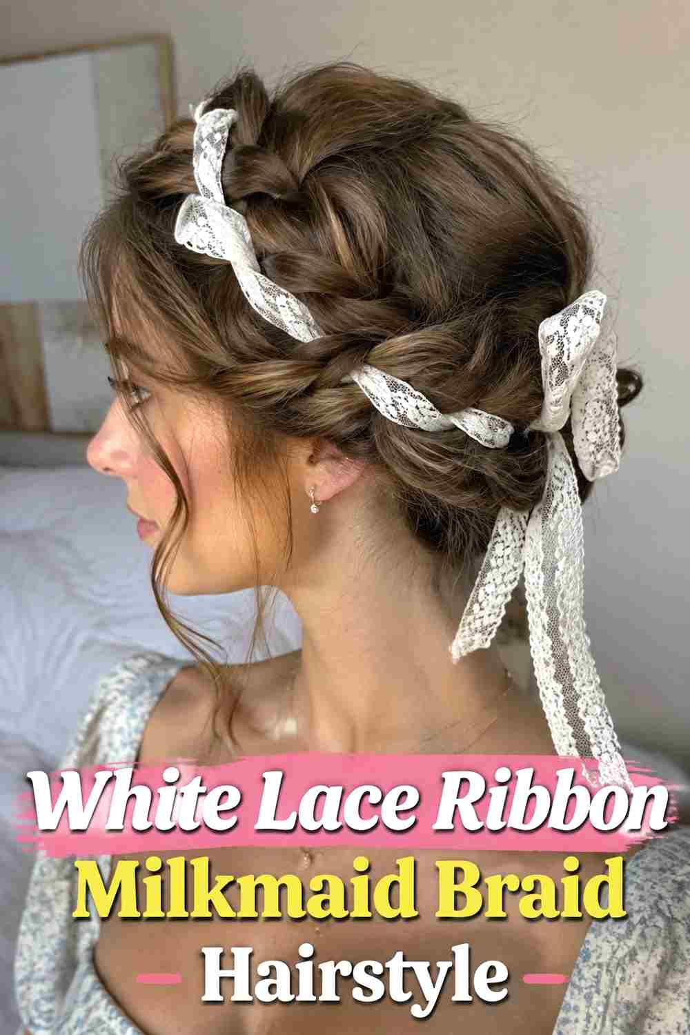 2. White Lace Ribbon Milkmaid Braid Hairstyle