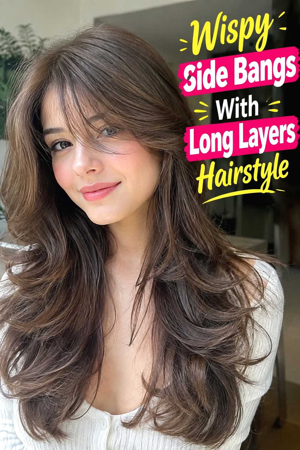 2. Wispy Side Bangs With Long Layers Hairstyle