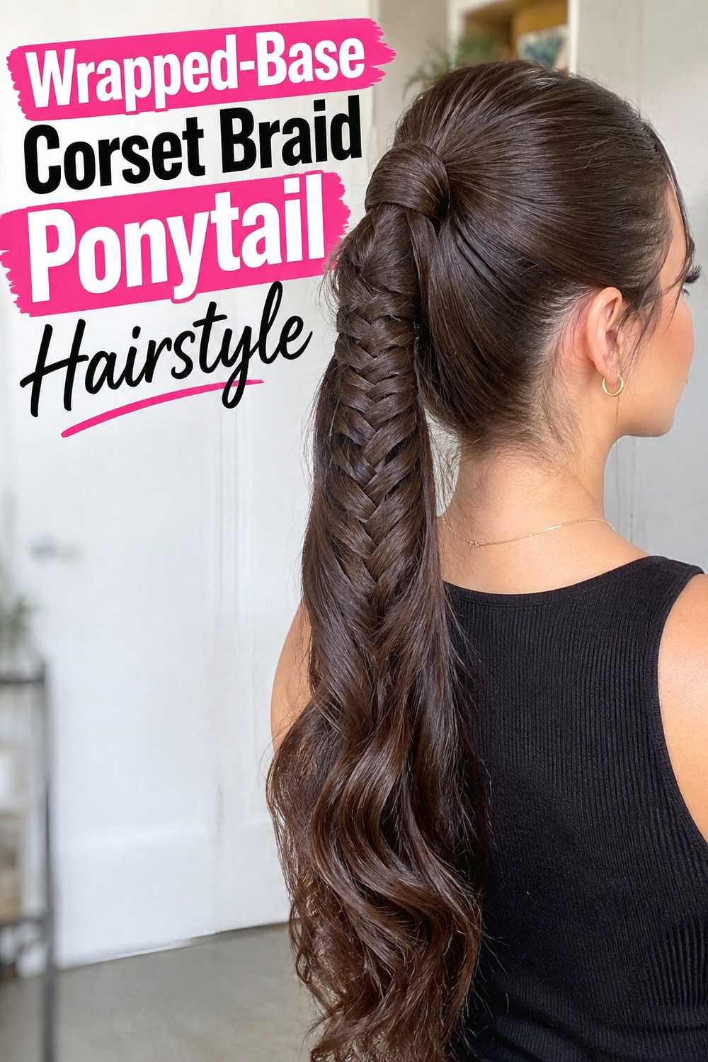 16. Wrapped Base Corset Braid Ponytail Hairstyle
