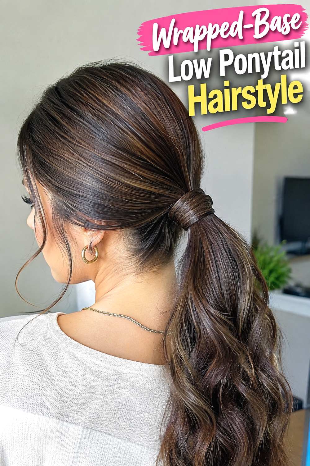 Wrapped-Base Low Ponytail Hairstyle