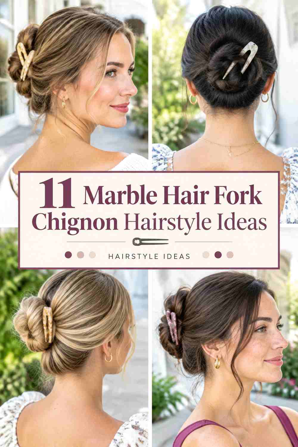 11 Marble Hair Fork Chignon Hairstyle Ideas