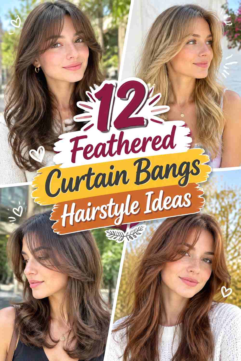 12 Feathered Curtain Bangs Hairstyle Ideas