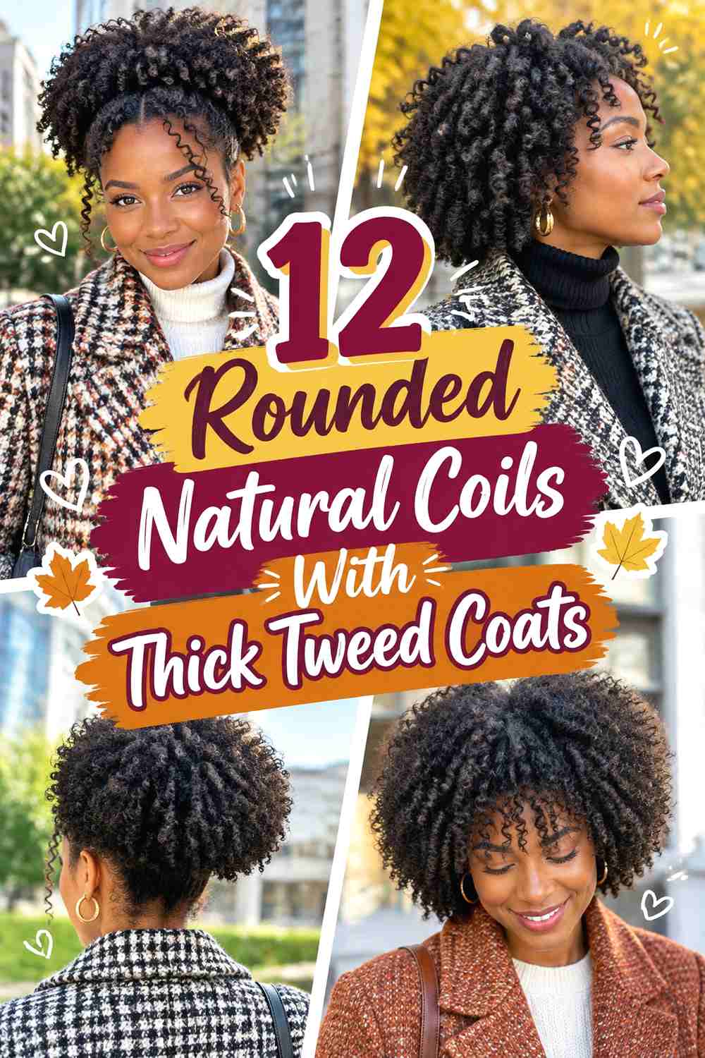 12 Rounded Natural Coils With Thick Tweed Coats