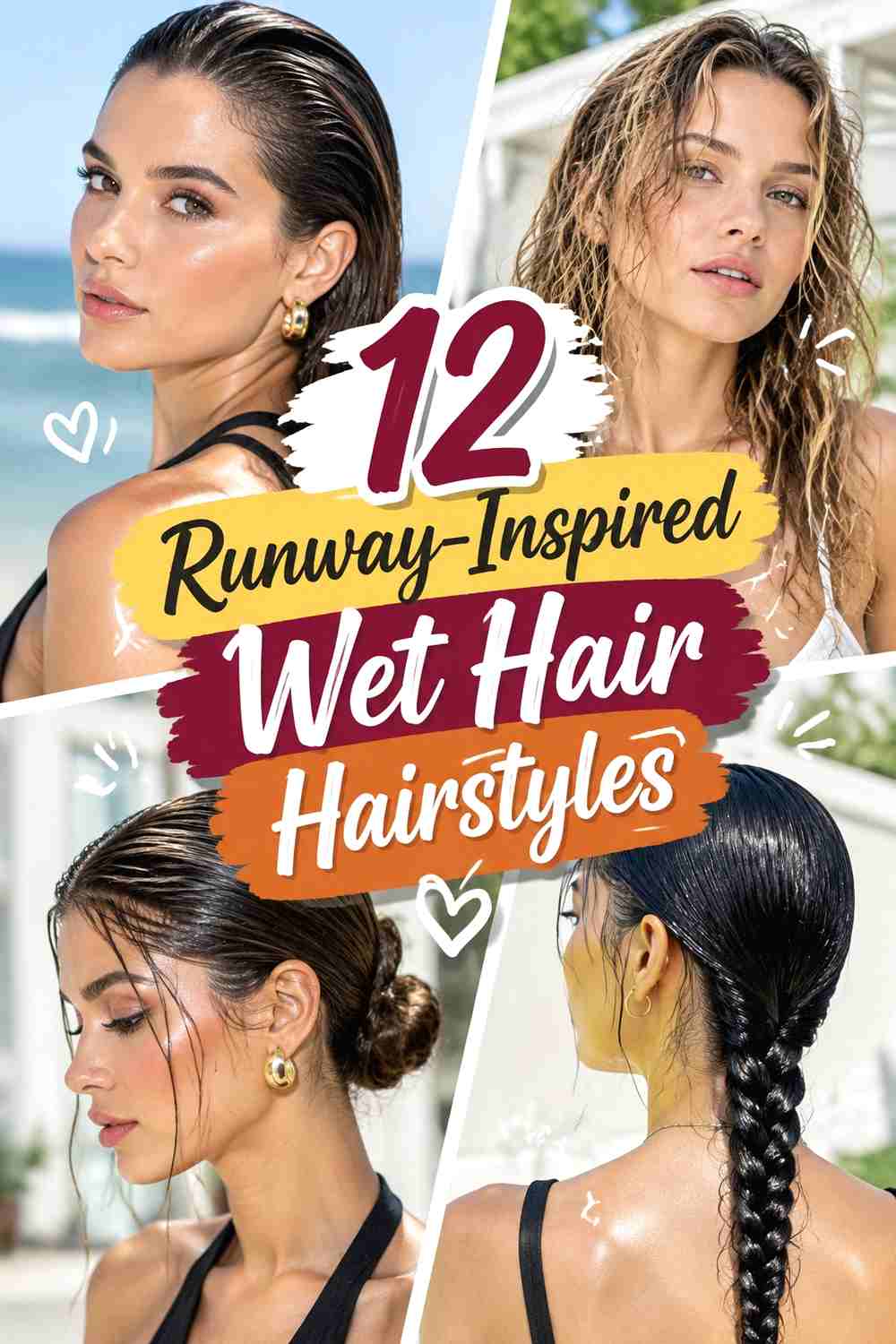 12 Runway-Inspired Wet Hair Hairstyles