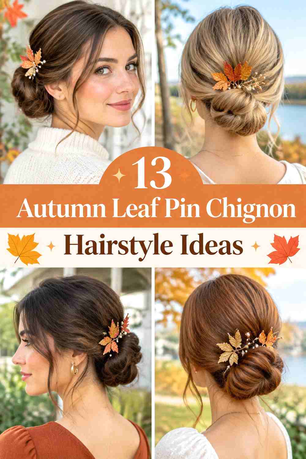 13 Autumn Leaf Pin Chignon Hairstyle Ideas