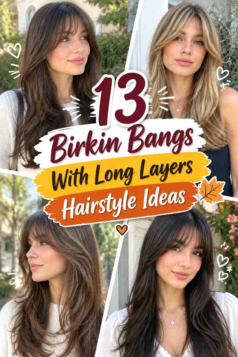 13 Birkin Bangs With Long Layers Hairstyle Ideas