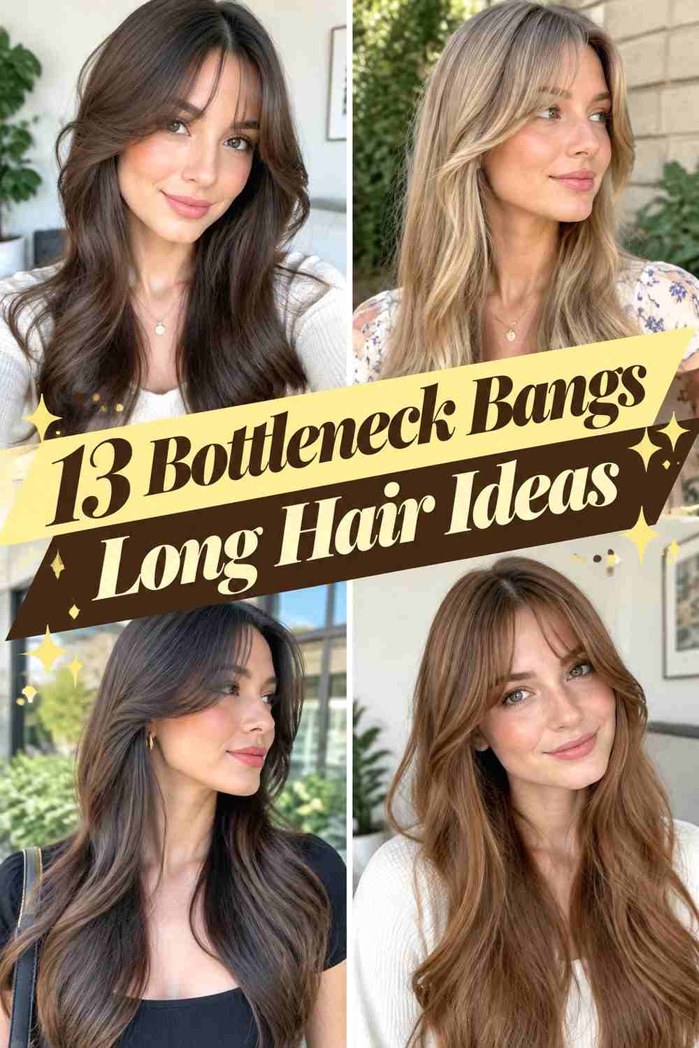 13 Bottleneck Bangs Long Hair Ideas