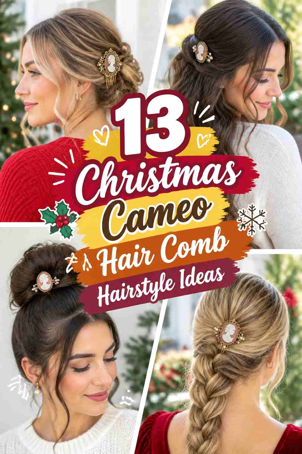 13 Christmas Cameo Hair Comb Hairstyle Ideas