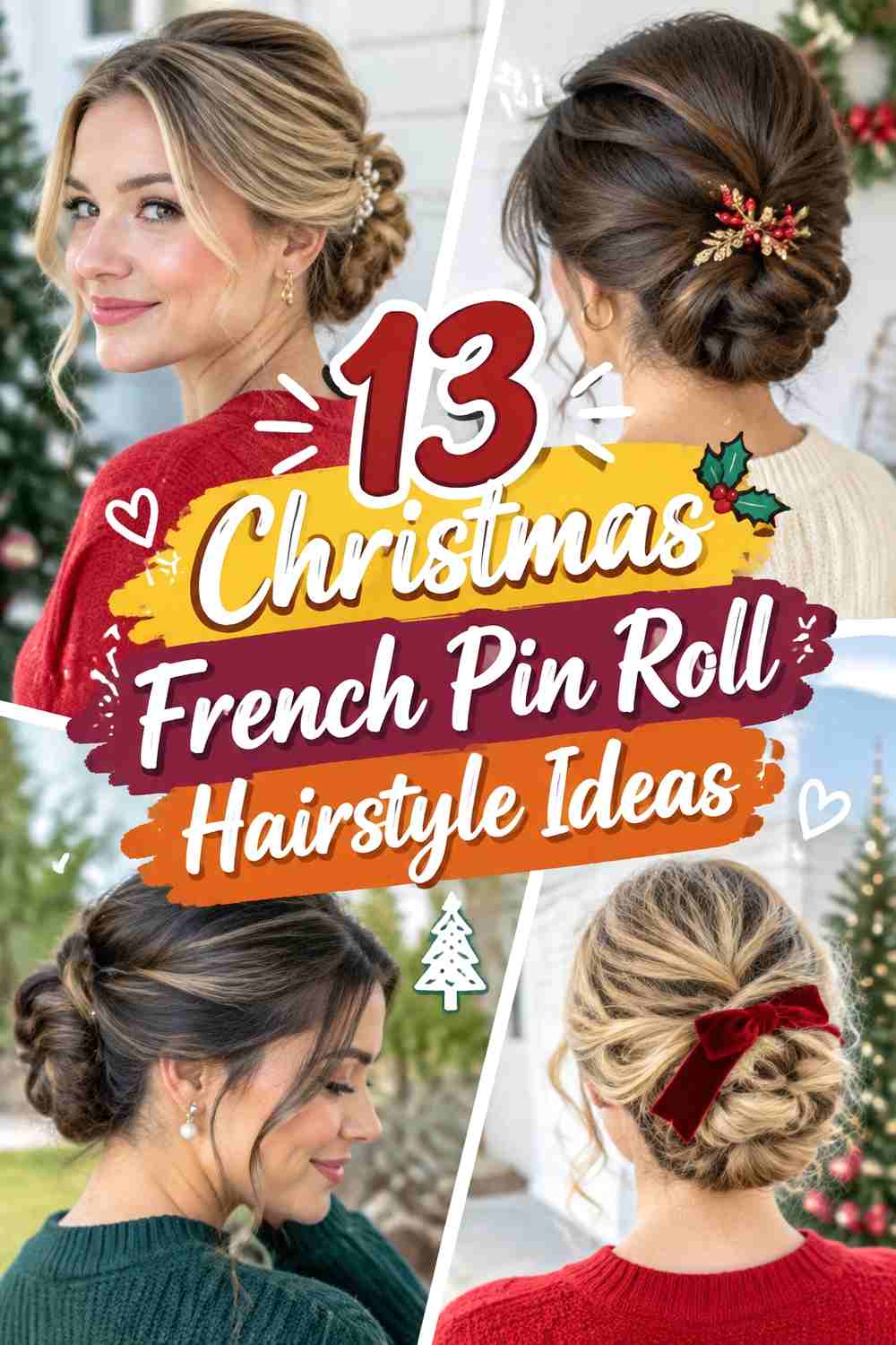 13 Christmas French Pin Roll Hairstyle Ideas