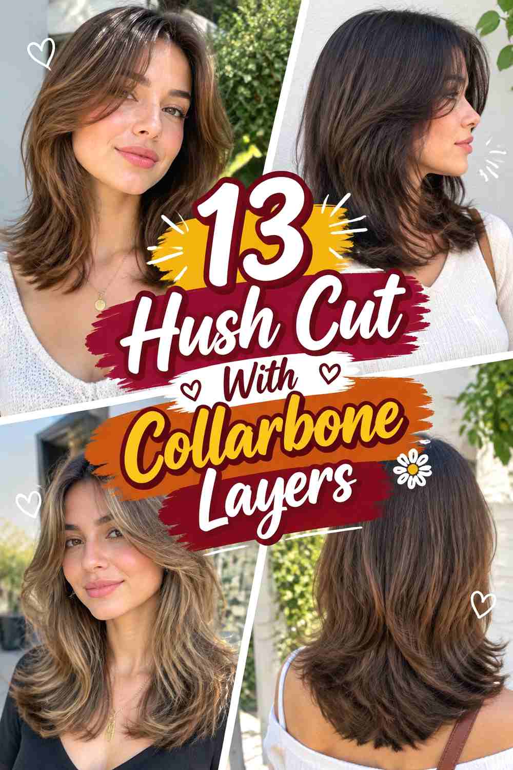 13 Hush Cut With Collarbone Layers