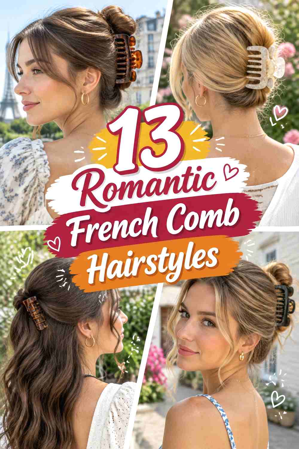 13 Romantic French Comb Hairstyles