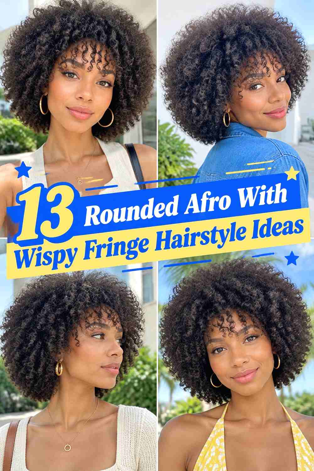 13 Rounded Afro With Wispy Fringe Hairstyle Ideas