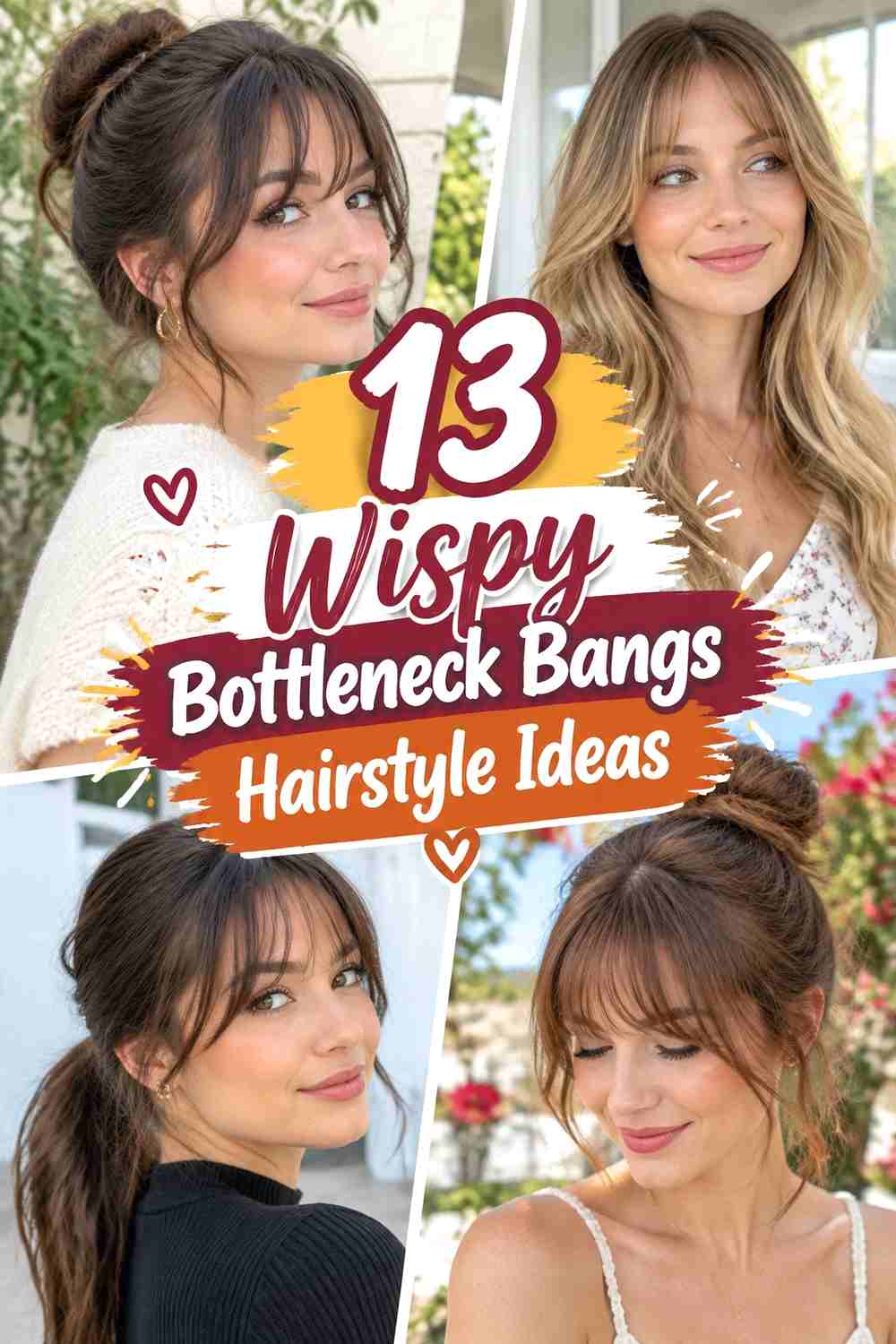 13 Wispy Bottleneck Bangs Hairstyle Ideas