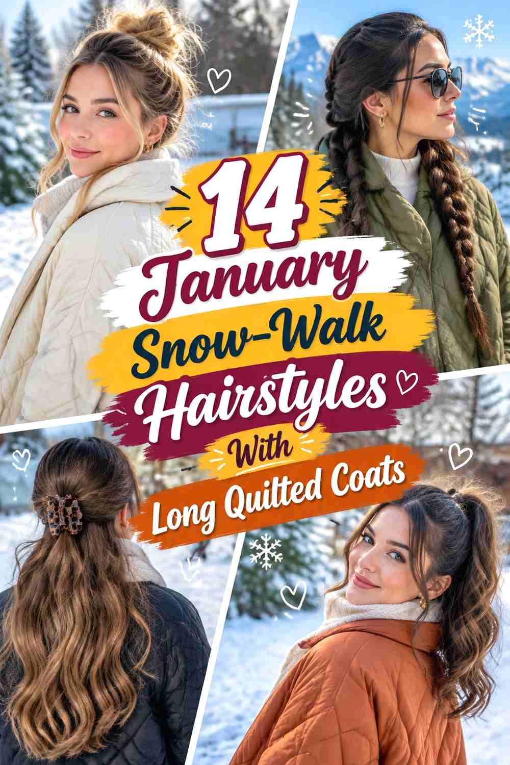 14 January Snow-Walk Hairstyles With Long Quilted Coats