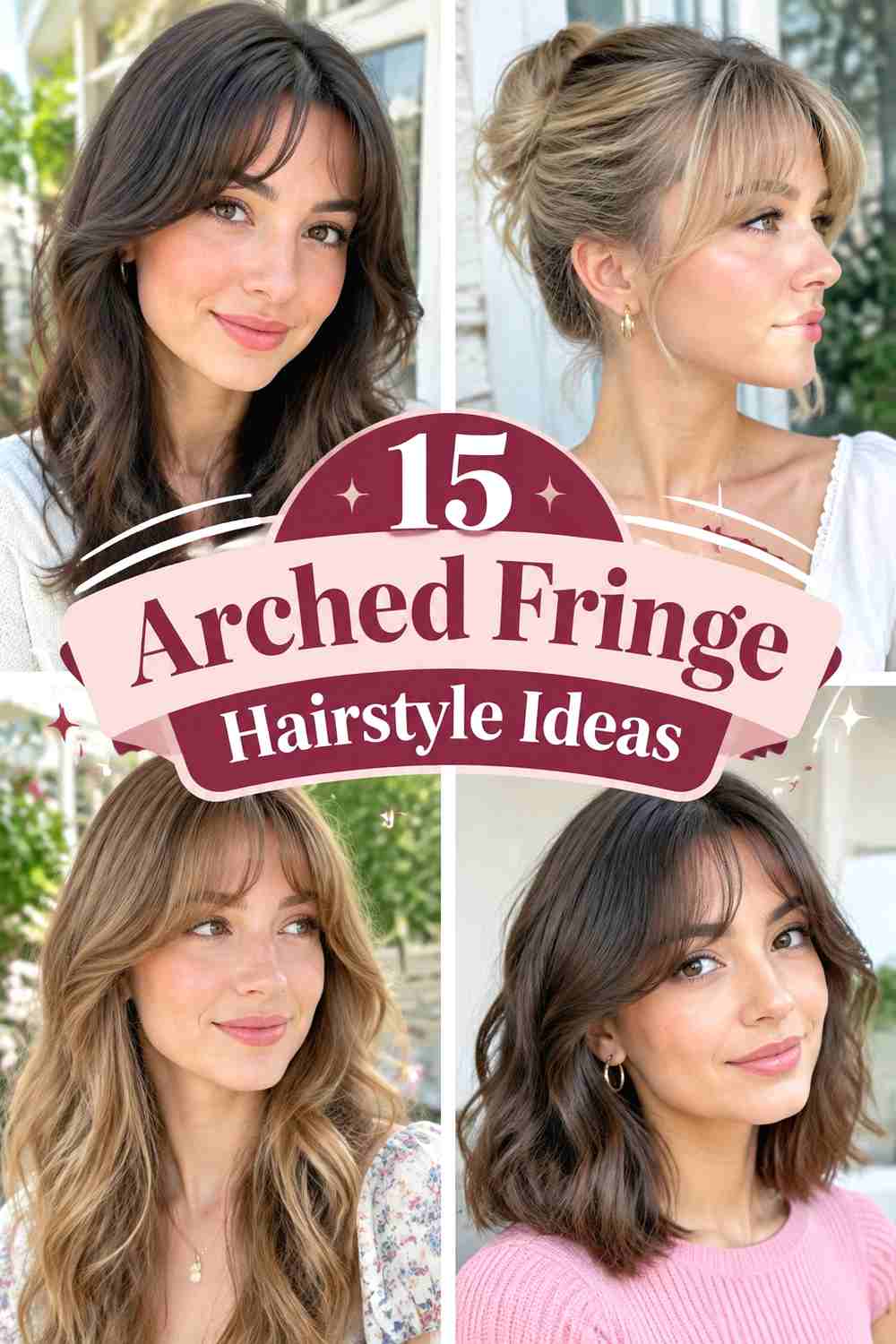 15 Arched Fringe Hairstyle Ideas